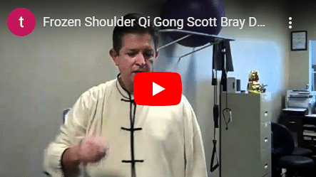 Frozen Shoulder Qi Gong Scott Bray DOM